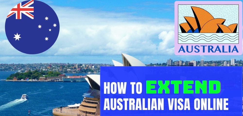 How to Extend Your Australia ETA Visa
